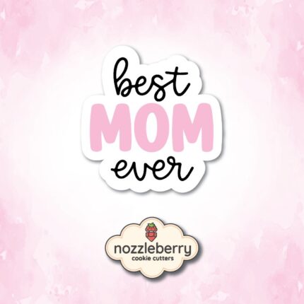 Best mom ever